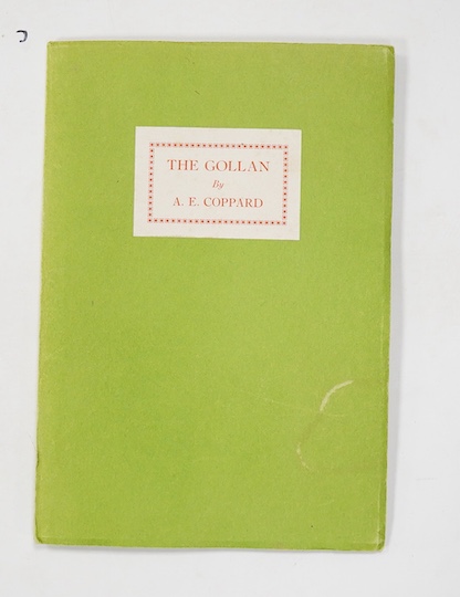 Coppard, A.E. - The Gollan. Limited Edition (of 75 copies). red and black illustrated title within decorated border, 2 text illus.; original green wrappers with printed label on upper, sm. 8vo. printed, not published for